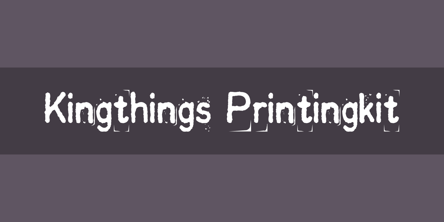 Schriftart Kingthings Printingkit